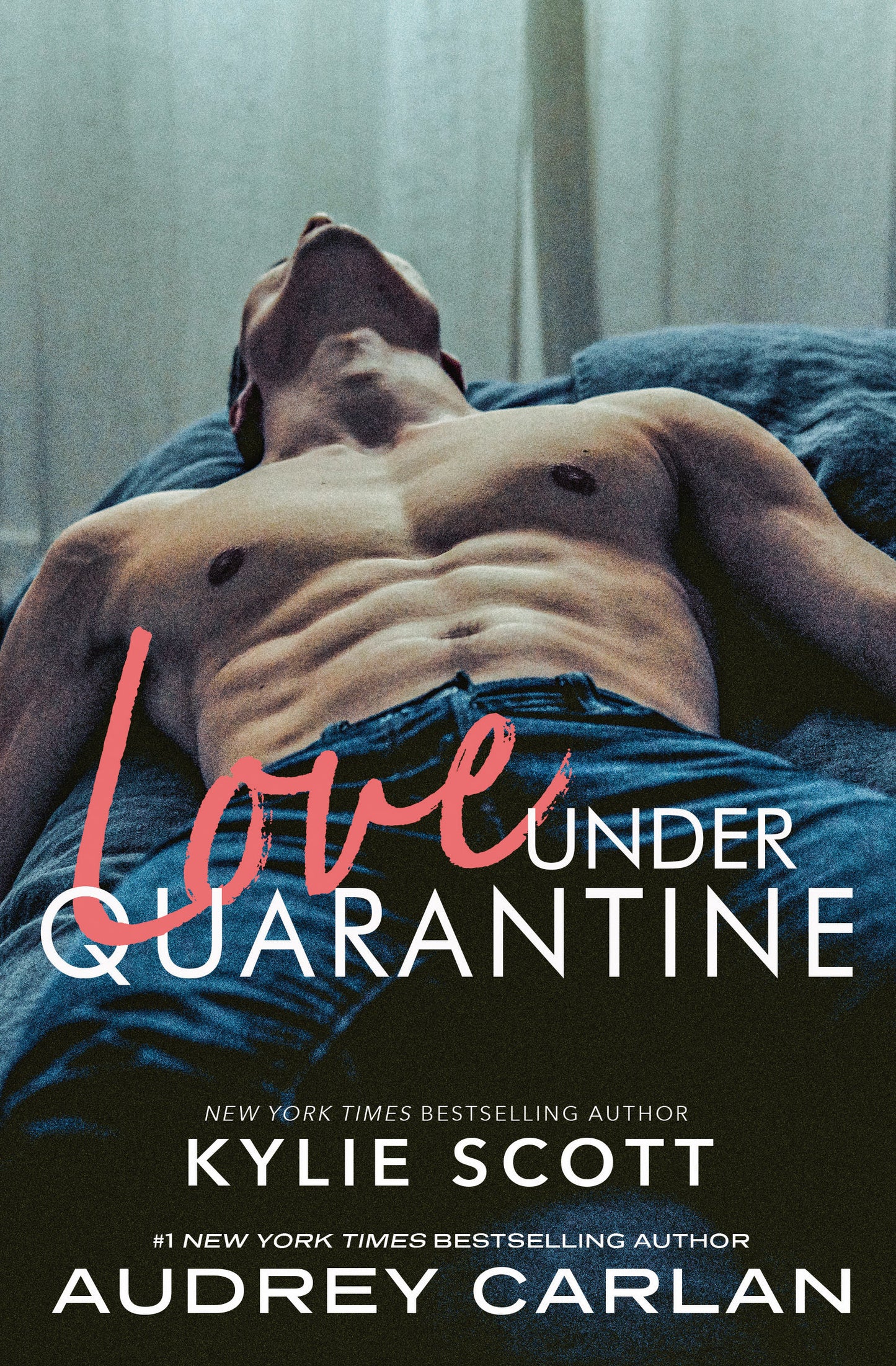 Love Under Quarantine - Signed by Kylie Scott Only Print Book